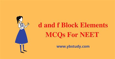 MCQs On D And F Block Element For Class 12th NEET Pdf YB Study