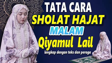 Tata Cara Sholat Hajat Malam Qiyamul Lail Lengkap Dengan Teks Dan