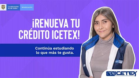 Te explicamos como renovar tu crédito ICETEX Hazlo tu mismo YouTube