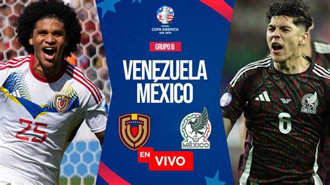 D Nde Ver Venezuela Vs M Xico En Vivo Online Transmisi N En