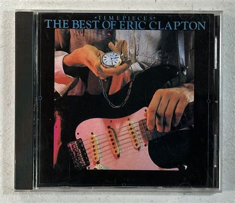 Timepieces The Best Of Eric Clapton Cd Ebay