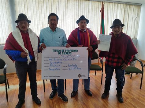 T Tulos De Propiedad Entregados A Productores De Tungurahua