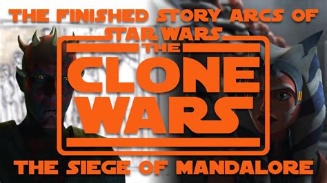 The Finished Story Arcs Of Star Wars The Clone Wars The Siege Of