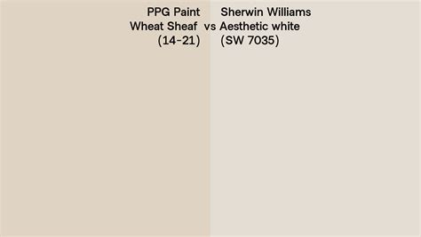 Ppg Paint Wheat Sheaf Vs Sherwin Williams Aesthetic White Sw