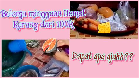 DAILY VLOG IRT Belanja Mingguan Hemat Bongkar Belanjaan Bersihin Ikan