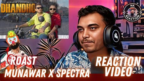 Dhandho Munawar X Spectra Official Music Video Sez On The Beat