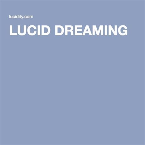 Lucid Dreaming Lucid Dreaming Lucid Dream