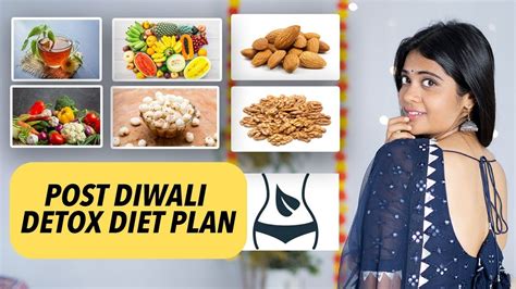 Post Diwali Detox Diet Plan How To Lose Weight After Diwali Somya