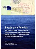 Pasaje para América Microhistoria de la emigración gallega a ultramar