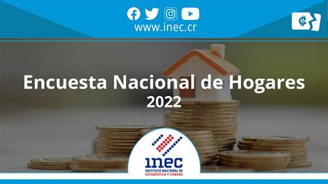 INEC Costa Rica Encuesta Nacional De Hogares 2022 Resultados Parte