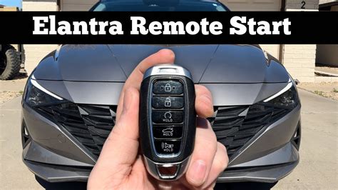 2021 2023 Hyundai Elantra How To Use Remote Start Feature On