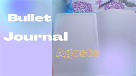 Planea Conmigo El Bujo De Agosto 2022 Minimalista YouTube