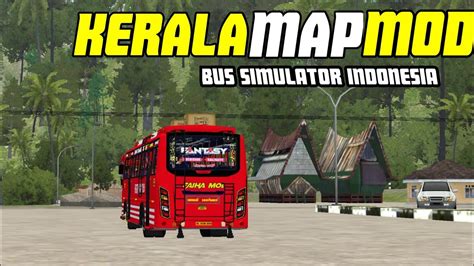 Kerala Map Mod Bus Simulator Indonesia Bussid V Full Detailed