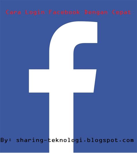 Cara Login Masuk Facebook Dengan Cepat Maulana Hernandhez Blogs