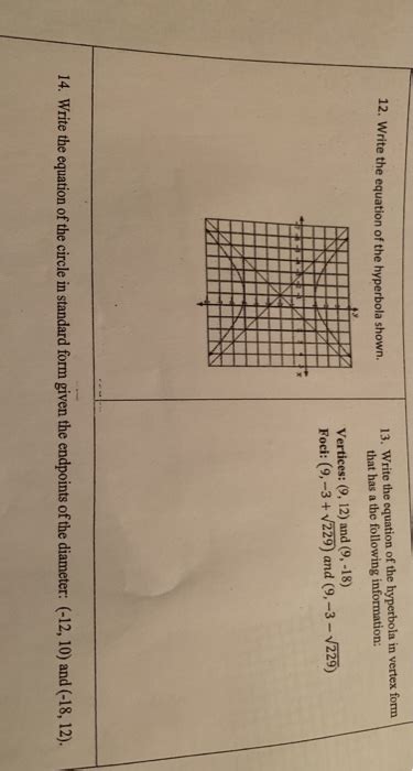 Solved 13. Write the equation of the hyperbola in vertex | Chegg.com