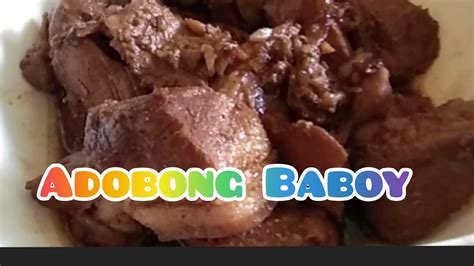 ADOBONG KARNENG BABOY SIMPLENG LUTO PANLASANG PINOY NI NANAY YouTube