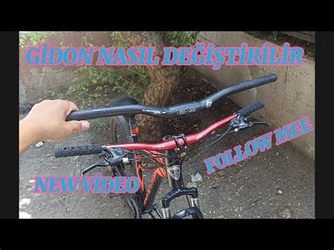 BİSİKLET GİDONU NASIL DEĞİŞTİRİLİR 780MM WAKE GİDON TAKTIM YouTube