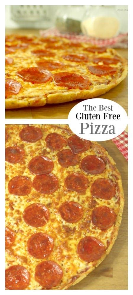 The Best Gluten Free Pizza Officially Gluten Free Recipes