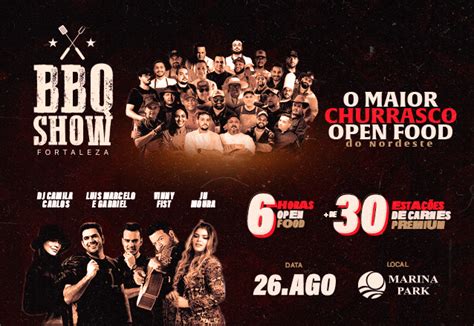 BBQ Show Ingresso Meia Social BBQ SHOW Por Apenas R 240 Fortaleza