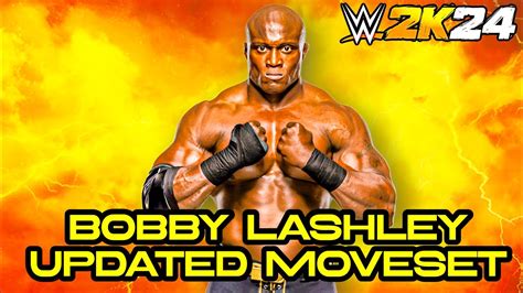 WWE 2K24 Bobby Lashley Updated Moveset Realistic Base Superstar