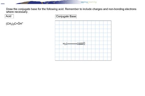 Solved Draw The Conjugate Base For The Following Acid