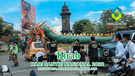 Kirab Hari Santri Nasional Mwc Nu Kec Salaman Kab Magelang