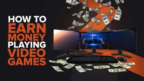 How To Earn Money Playing Video Games 9 Tested Ways