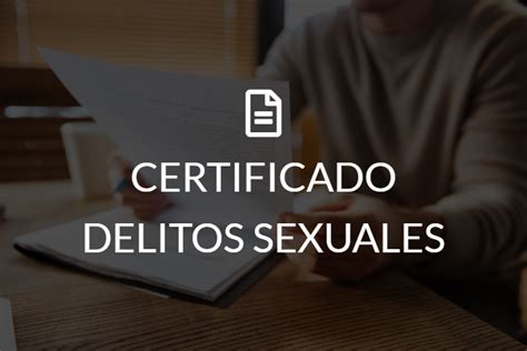 Solicitud Certificado Delitos Sexuales 2024 📄