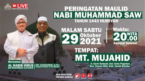 LIVE Maulid Nabi Muhammad SAW Bersama Habib Idrus Bin Muhammad