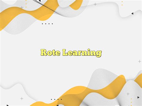 Rote Learning Definition Meaning