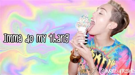 Miley Cyrus Do My Thang Lyrics YouTube