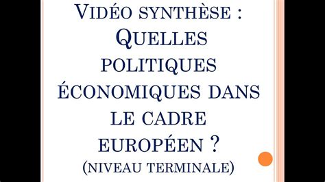 SES Vidéo synthèse chapitre Quelles politiques économiques dans le