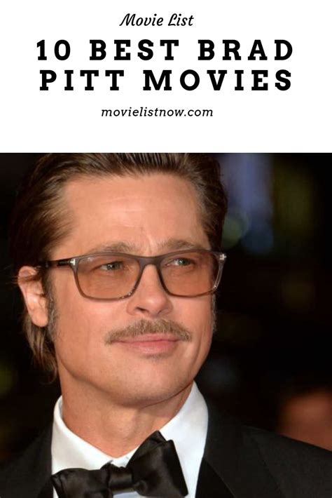 Best Brad Pitt Movies To Watch Page Of Movie List Now