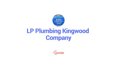 Lp Plumbing Kingwood Company Yocale