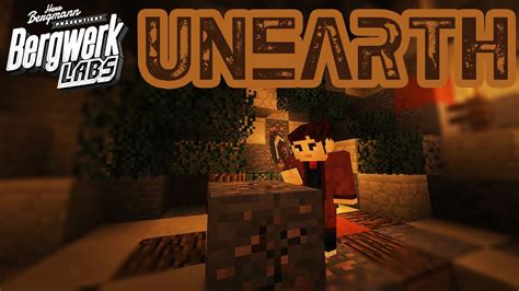 Minecraft UNEARTH 001 Neuer Spielmodus Auf BERGWERKLABS YouTube