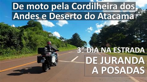 Terceiro Dia Na Estrada De Moto Pela Cordilheira Dos Andes E Deserto