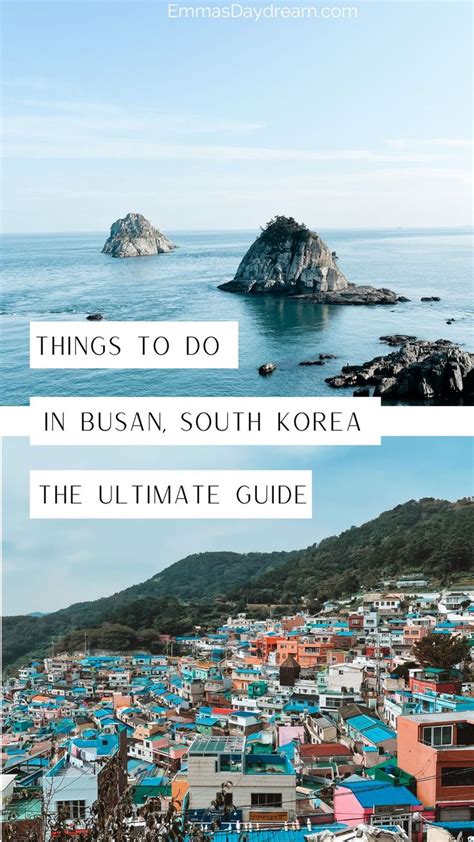 Best Things To Do In Busan South Korea The Ultimate Travel Guide For