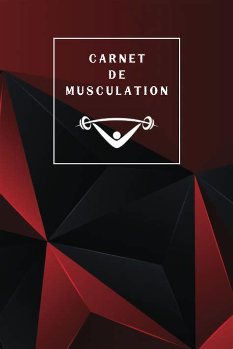 Carnet De Musculation Carnet De Suivi Dentra Nements Cr Ez Votre