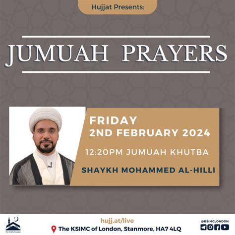 Jumma Khutba The Ksimc Of London Hujjat Stanmore