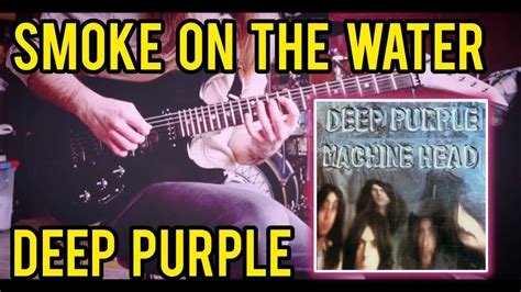 Solo De Smoke On The Water Deep Purple Cover Youtube