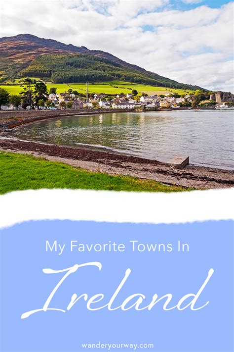 Towns in Ireland 2 • Wander Your Way