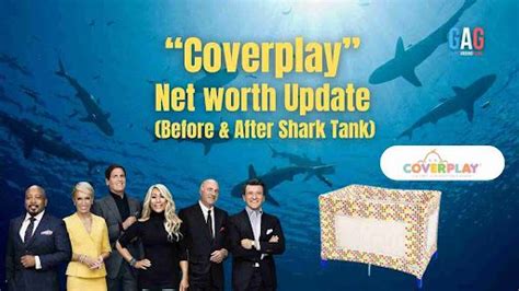 Coverplay Net Worth 2023 Update Before After Shark Tank