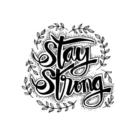 Stay Strong Hand Lettering Stock Illustration Illustration Of Poster Stay 126173368