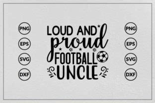 Loud And Proud Football Uncle Design Graphic By LA Teestore Creative