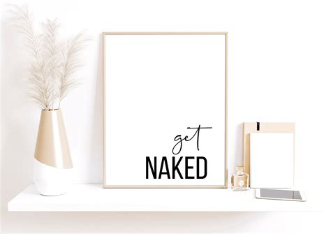 Get Naked Bathroom Print Wall Art Home Prints Bedroom Etsy