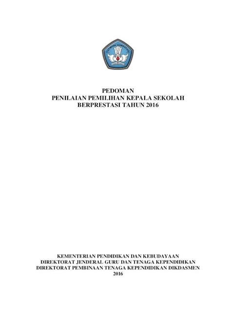 Pdf Pedoman Penilaian Pemilihan Kepala Sekolah  · Pedoman Penilaian Pemilihan Kepala Sekolah