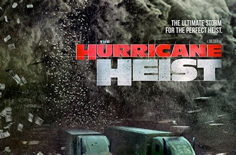 F This Movie!: Review: THE HURRICANE HEIST