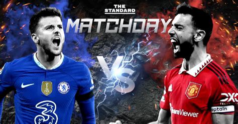 Matchday Chelsea Vs Manchester United