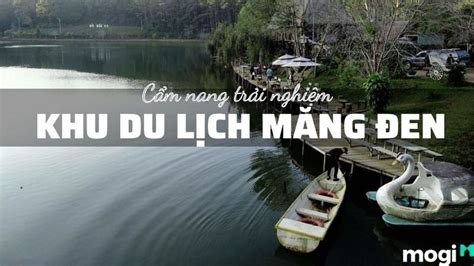 khu-du-lich-mang-den | Mogi.vn