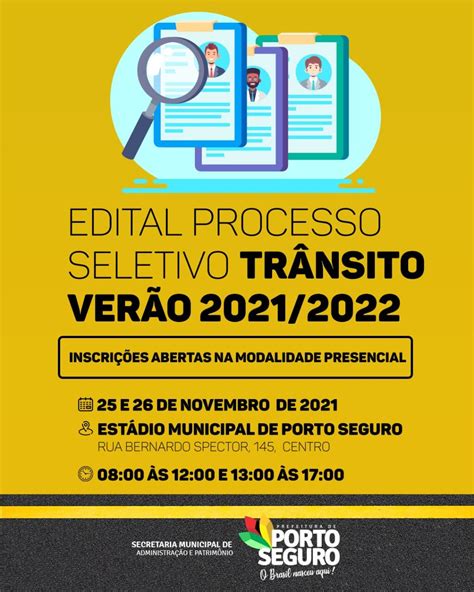 Prefeitura De Porto Seguro Divulga Edital De Processo Seletivo Tr Nsito